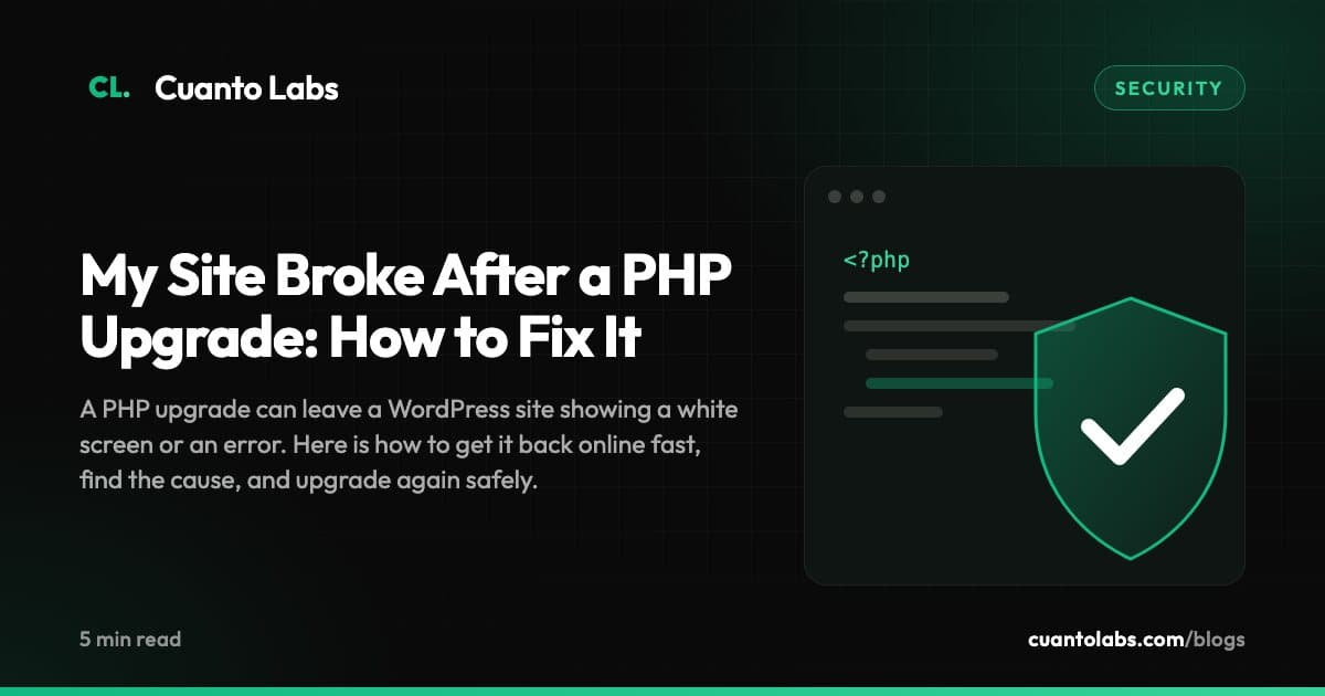 My Site Broke After a PHP Upgrade: How to Fix It
